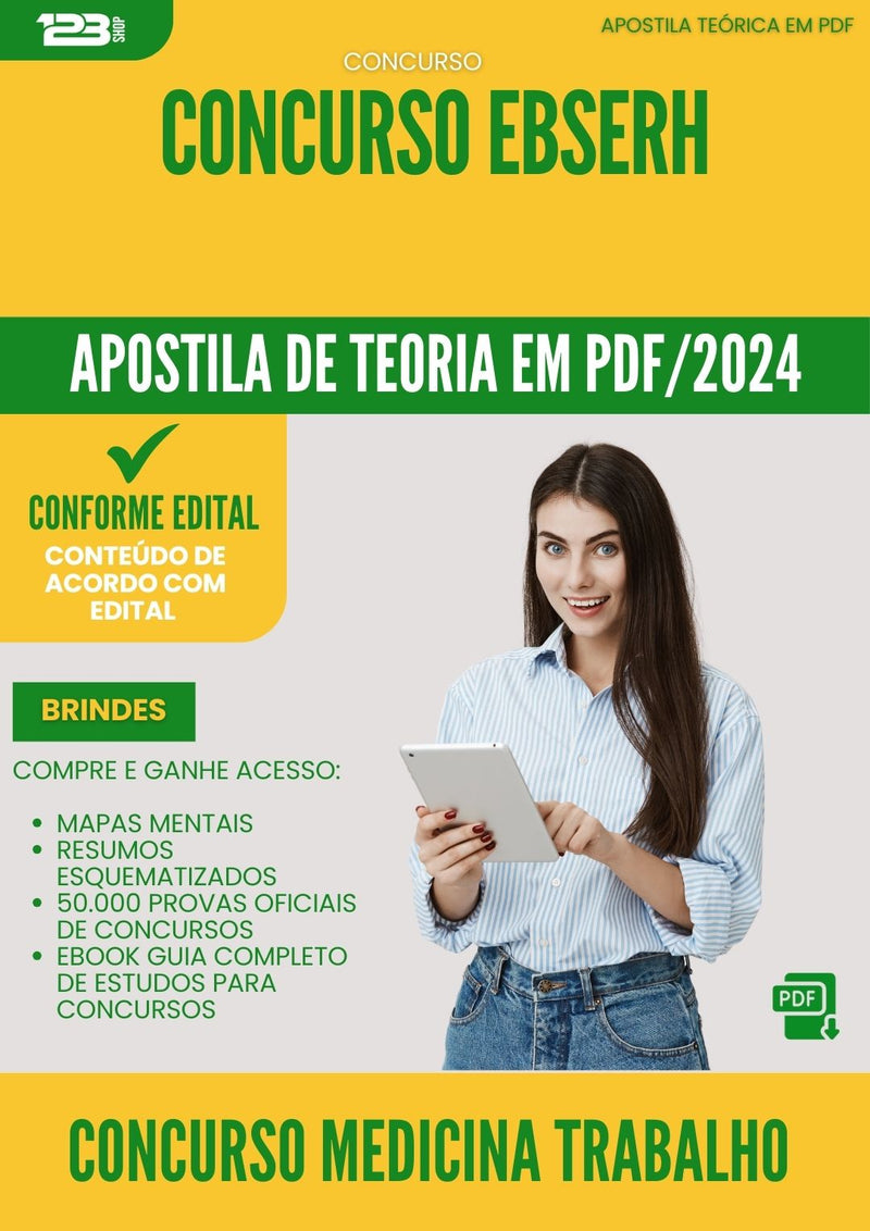 Apostila Teórica para Concurso Medicina Trabalho Ebserh 2025 - Conteúdo de Acordo com Edital