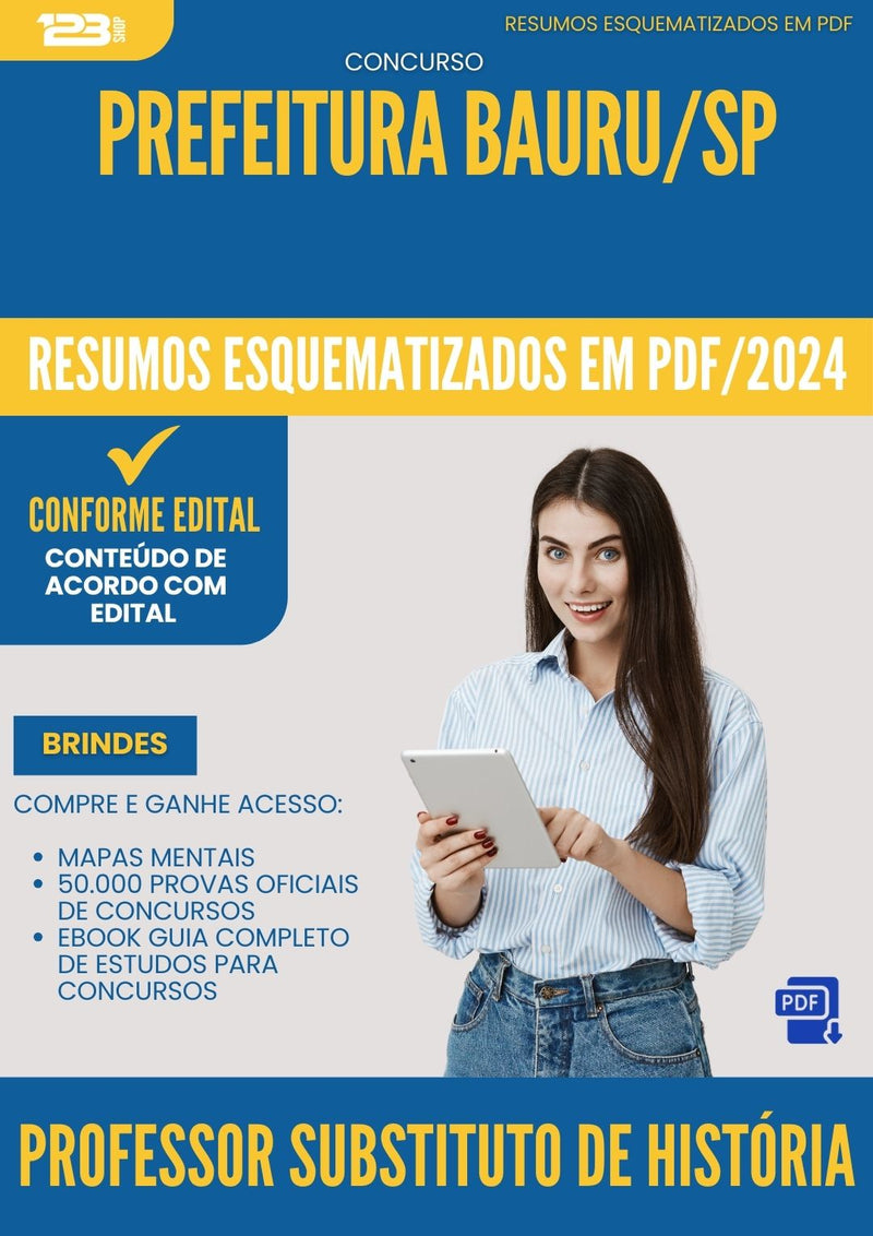 Resumos Esquematizados para Concurso Professor Substituto De Historia da Prefeitura Bauru Sp 2025 - Conteúdo de Acordo com Edital