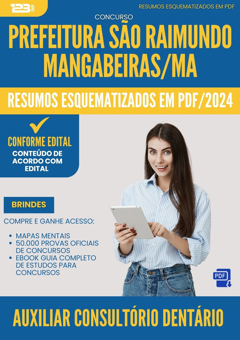 Resumos Esquematizados para Concurso Auxiliar Consultorio Dentario Sao Raimundo Mangabeiras 2025 - Conteúdo de Acordo com Edital