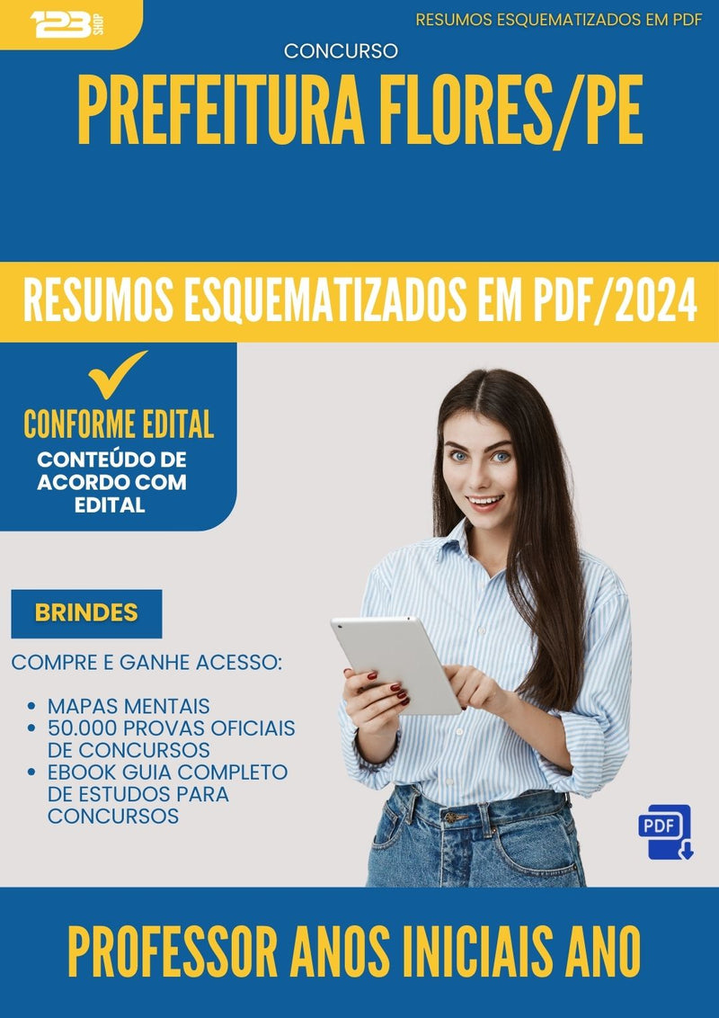 Resumos Esquematizados para Concurso Professor Anos Iniciais Ano da Prefeitura Flores Pe 2025 - Conteúdo de Acordo com Edital