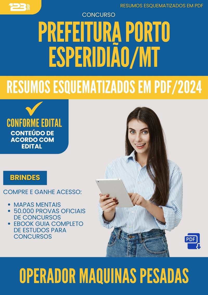 Resumos Esquematizados para Concurso Operador Maquinas Pesadas da Prefeitura Porto Esperidiao Mt 2025 - Conteúdo de Acordo com Edital