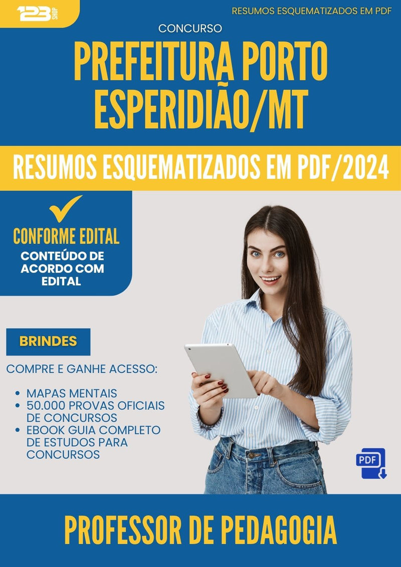 Resumos Esquematizados para Concurso Professor De Pedagogia da Prefeitura Porto Esperidiao Mt 2025 - Conteúdo de Acordo com Edital