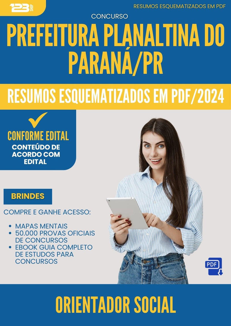 Resumos Esquematizados para Concurso Orientador Social Planaltina Do da Prefeitura Parana Pr 2025 - Conteúdo de Acordo com Edital