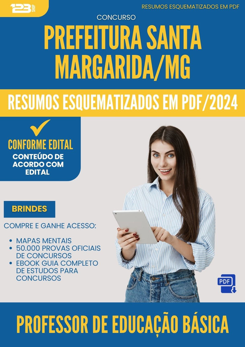 Resumos Esquematizados para Concurso Professor Educacao Basica da Prefeitura Santa Margarida Mg 2025 - Conteúdo de Acordo com Edital