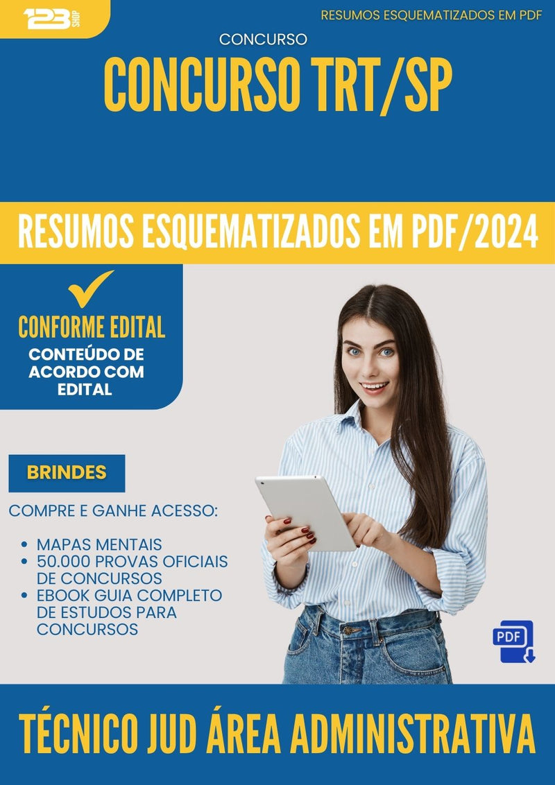 Resumos Esquematizados para Concurso Tecnico Judiciario Area Administrativa Trt Sp 2025 - Conteúdo de Acordo com Edital