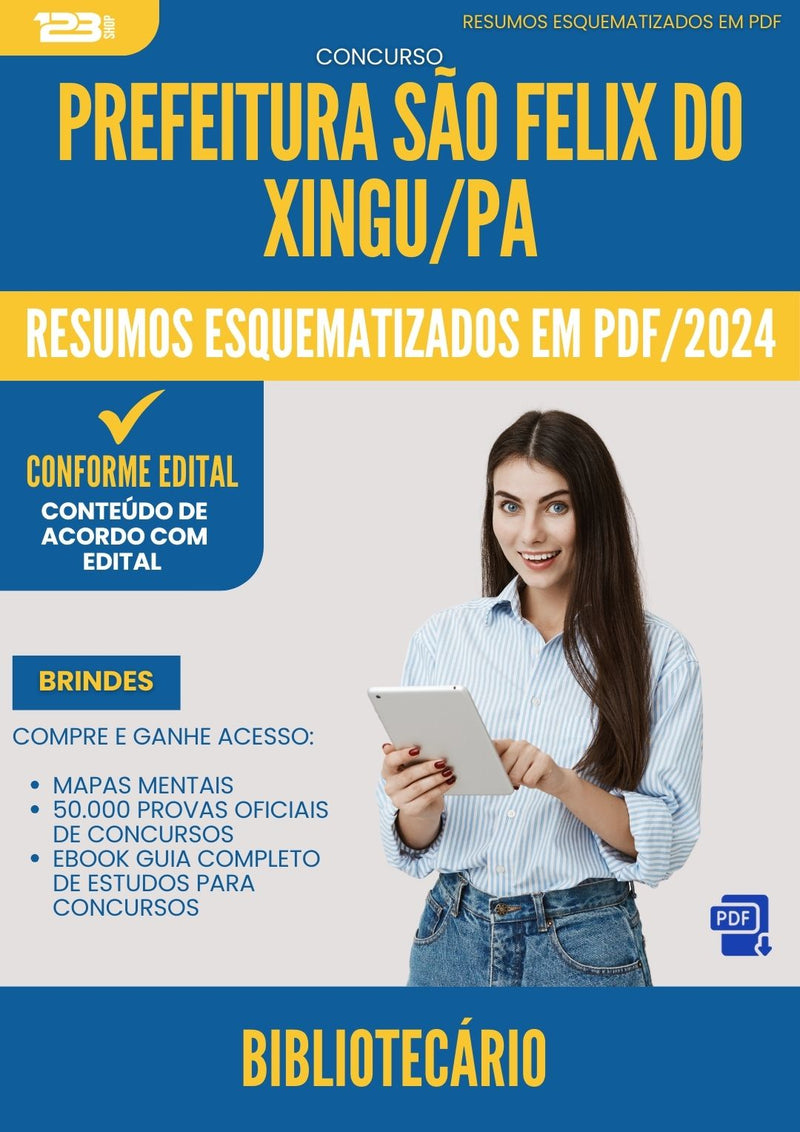 Resumos Esquematizados para Concurso Bibliotecario da Prefeitura Sao Felix Do Xingu Pa 2025 - Conteúdo de Acordo com Edital