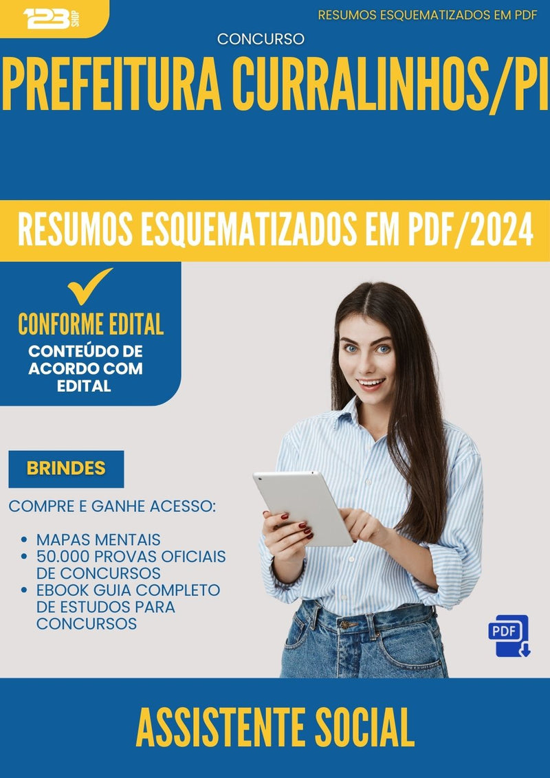 Resumos Esquematizados para Concurso Assistente Social da Prefeitura Curralinhos Pi 2025 - Conteúdo de Acordo com Edital