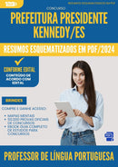 Resumos Esquematizados para Concurso Professor De Lingua Portuguesa da Prefeitura Presidente Kennedy Es 2025 - Conteúdo de Acordo com Edital