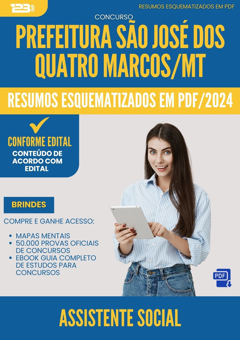 Resumos Esquematizados para Concurso Assistente Social da Prefeitura Sao Jose Dos Quatro Marcos Mt 2025 - Conteúdo de Acordo com Edital
