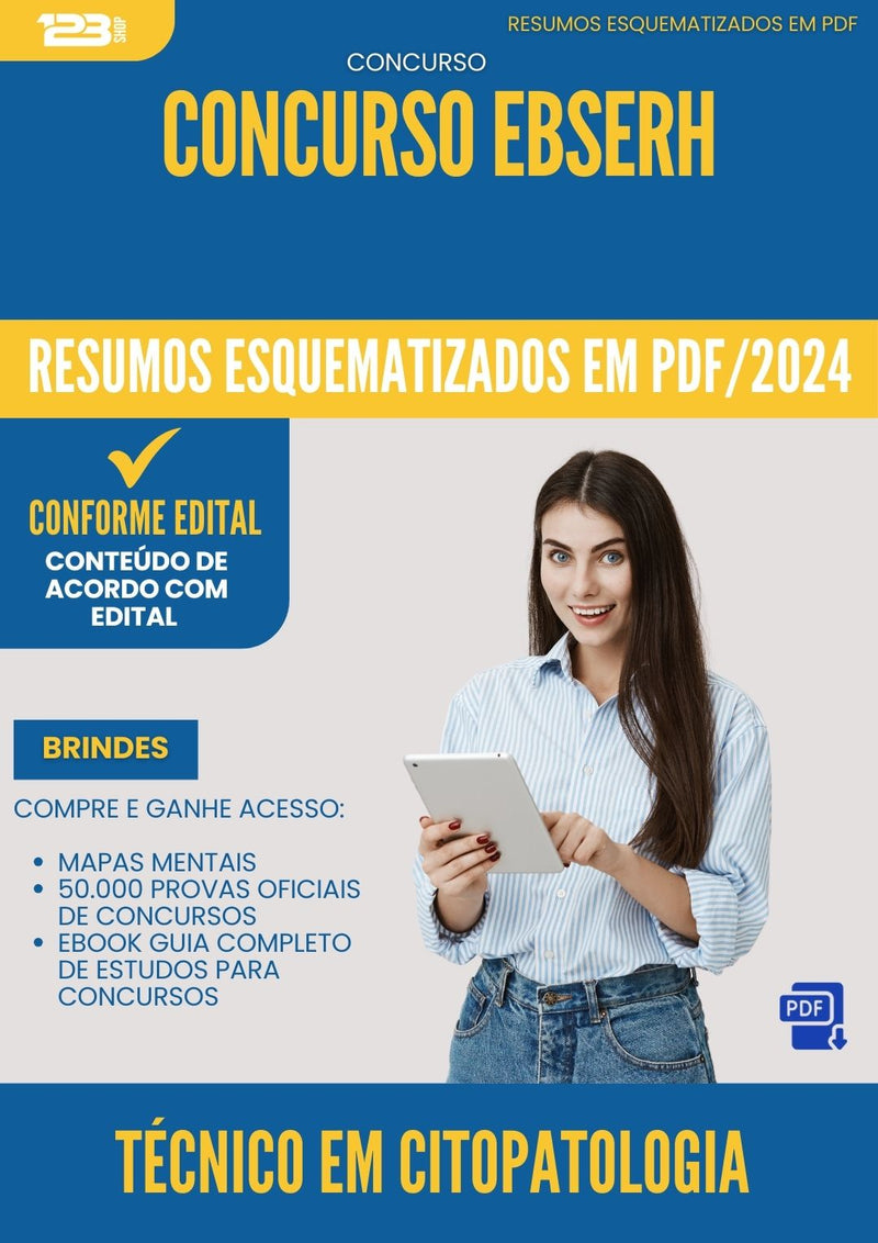 Resumos Esquematizados para Concurso Tecnico Em Citopatologia Ebserh 2025 - Conteúdo de Acordo com Edital