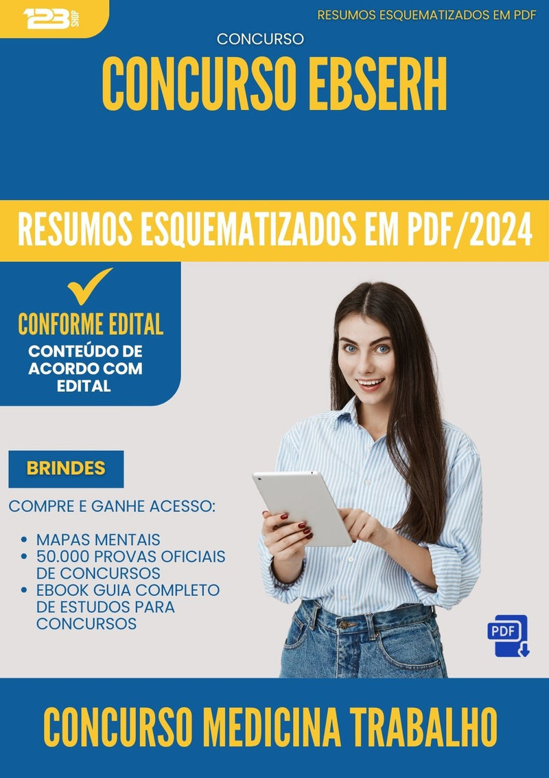 Resumos Esquematizados para Concurso Medicina Trabalho Ebserh 2025 - Conteúdo de Acordo com Edital