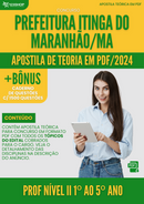 Apostila Teórica para Concurso Pref Itinga do Maranhão MA 2024 Prof Nível II 1º ao 5º Ano - Com Caderno de Questões | loja123shop