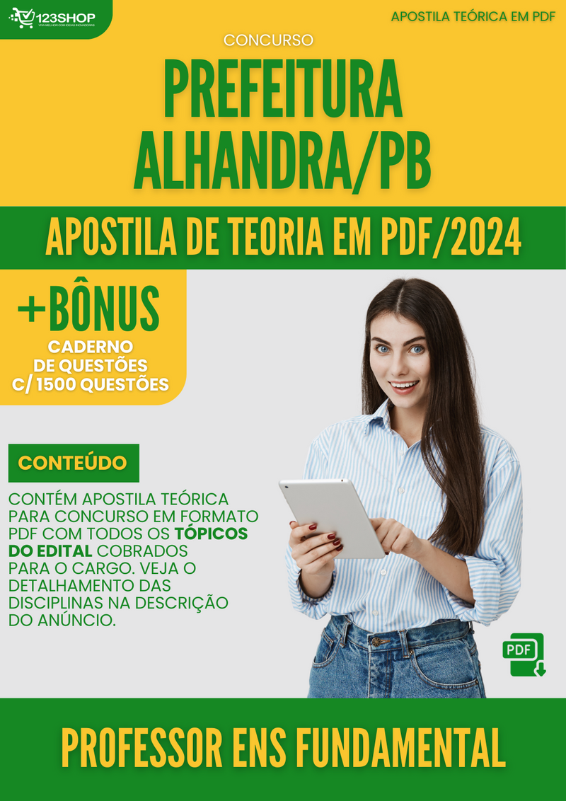 Apostila Teórica para Concurso Prefeitura Alhandra PB 2024 Professor Ens Fundamental - Com Caderno de Questões | loja123shop