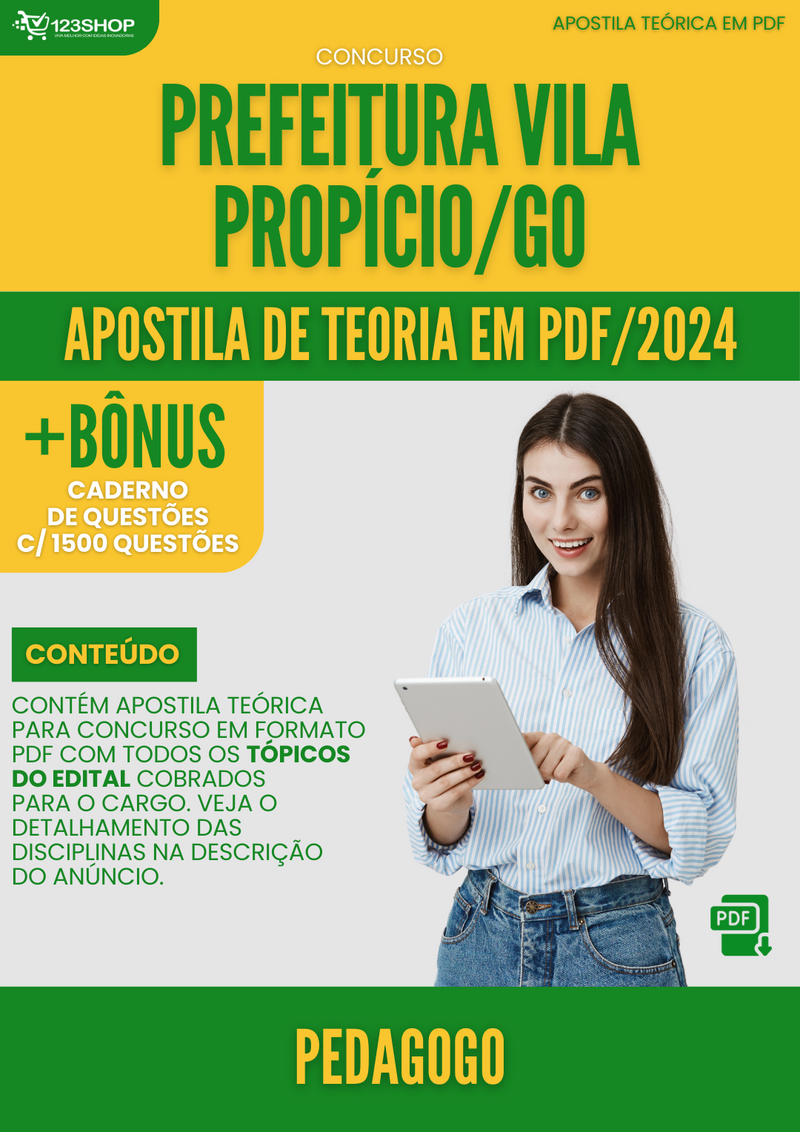 Apostila Teórica para Concurso Prefeitura Vila Propício GO 2024 Pedagogo - Com Caderno de Questões | loja123shop