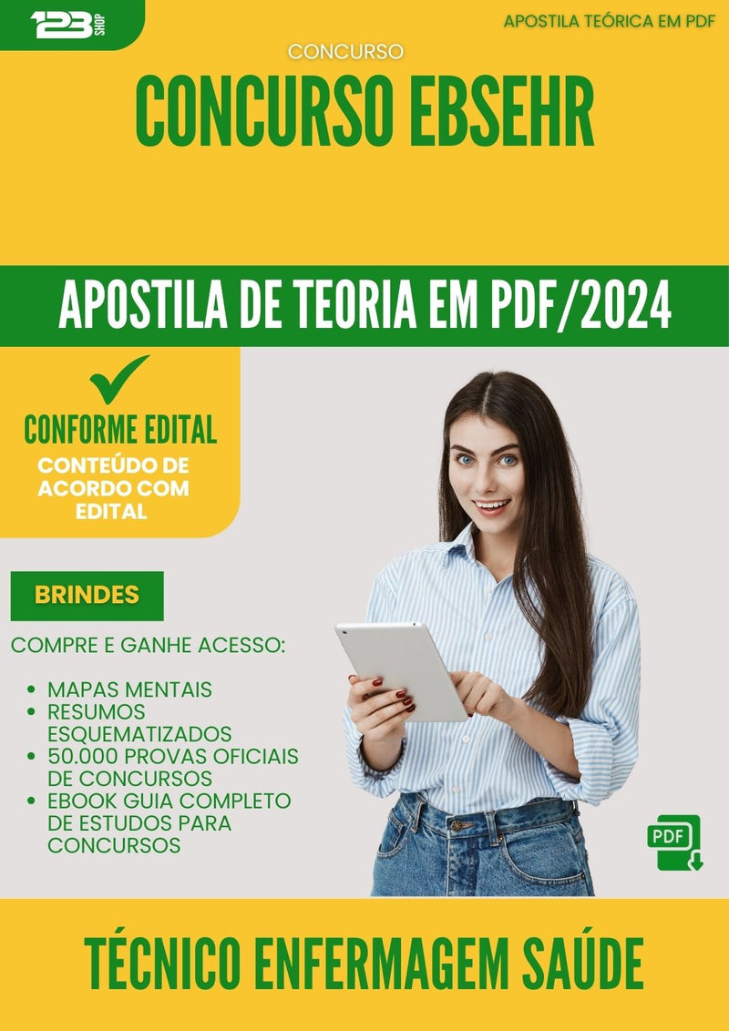 Apostila Teórica para Concurso Tecnico Enfermagem da Prefeitura Saude Trabalhador Ebserh 2025 - Conteúdo de Acordo com Edital