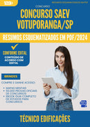 Resumos Esquematizados para Concurso Tecnico Edificacoes Saev da Prefeitura Votuporanga Sp 2025 - Conteúdo de Acordo com Edital