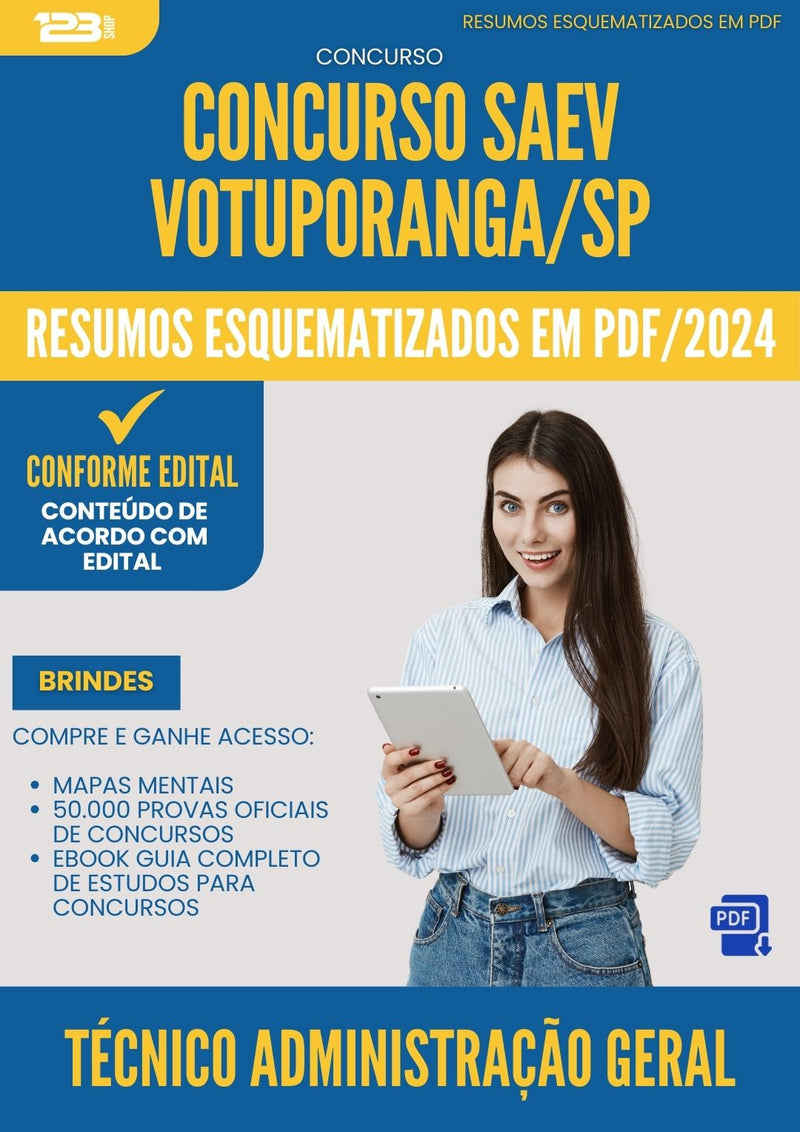 Resumos Esquematizados para Concurso Tecnico Administracao Geral Saev da Prefeitura Votuporanga Sp 2025 - Conteúdo de Acordo com Edital
