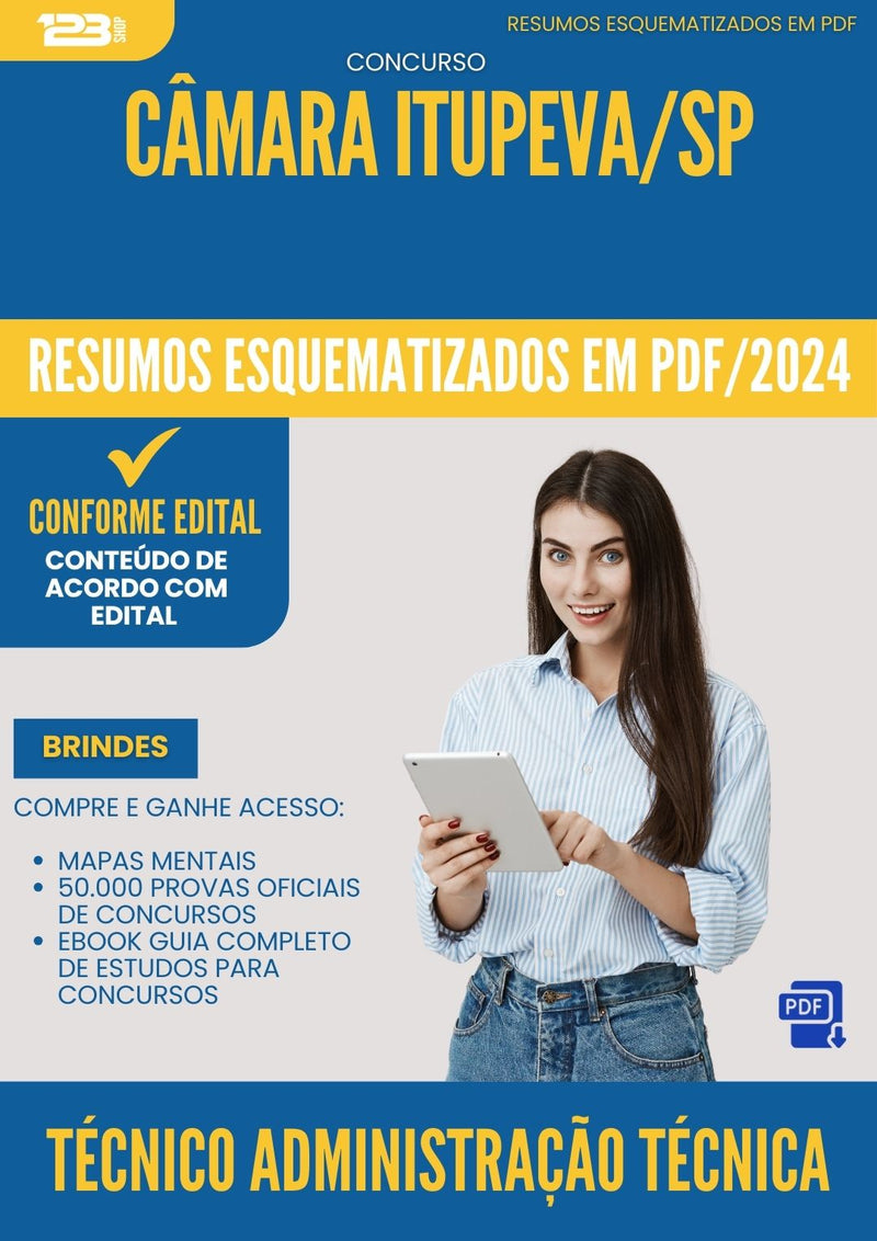 Resumos Esquematizados para Concurso Tecnico Administracao Tecnica Camara da Prefeitura Itupeva Sp 2025 - Conteúdo de Acordo com Edital