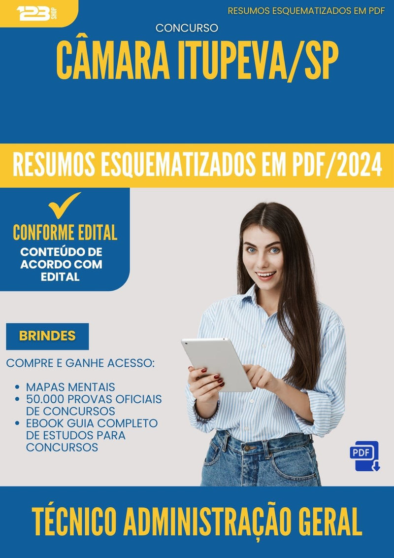 Resumos Esquematizados para Concurso Tecnico Administracao Geral Camara da Prefeitura Itupeva Sp 2025 - Conteúdo de Acordo com Edital