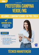 Resumos Esquematizados para Concurso Tecnico Manutencao Computadores da Prefeitura Campina Verde Mg 2025 - Conteúdo de Acordo com Edital