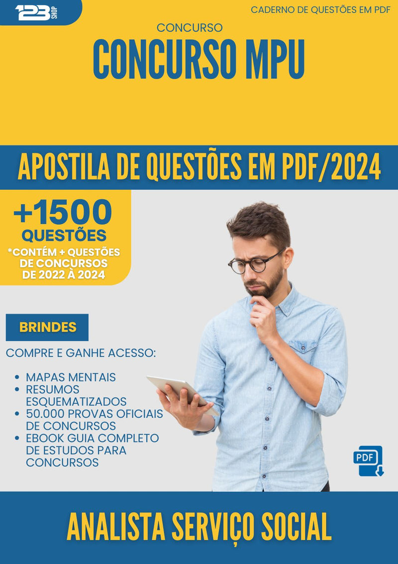 Apostila de Questões para Concurso Analista Servico Social Mpu 2025 - Mais de 1.500 Questões