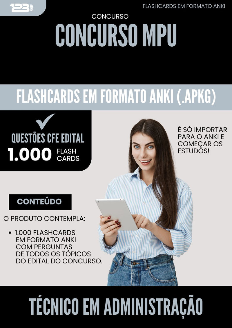 Flashcards para Concurso Tecnico Em Administracao Mpu 2025 - 1.000 Flashcards de Acordo com Edital