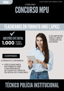 Flashcards para Concurso Tecnico Policia Institucional Mpu 2025 - 1.000 Flashcards de Acordo com Edital