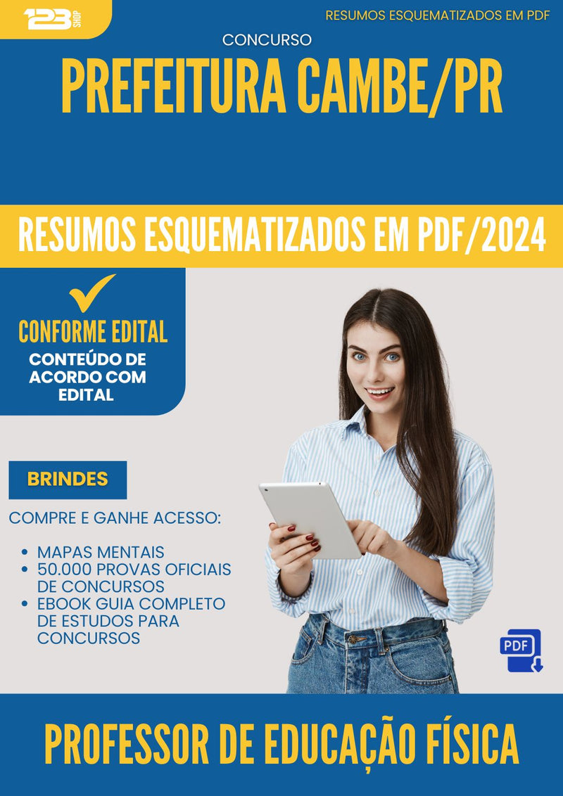 Resumos Esquematizados para Concurso Professor De Educacao Fisica da Prefeitura Cambe Pr 2025 - Conteúdo de Acordo com Edital