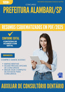 Resumos Esquematizados para Concurso Auxiliar De Consultorio Dentario da Prefeitura Alambari Sp 2025 - Conteúdo de Acordo com Edital