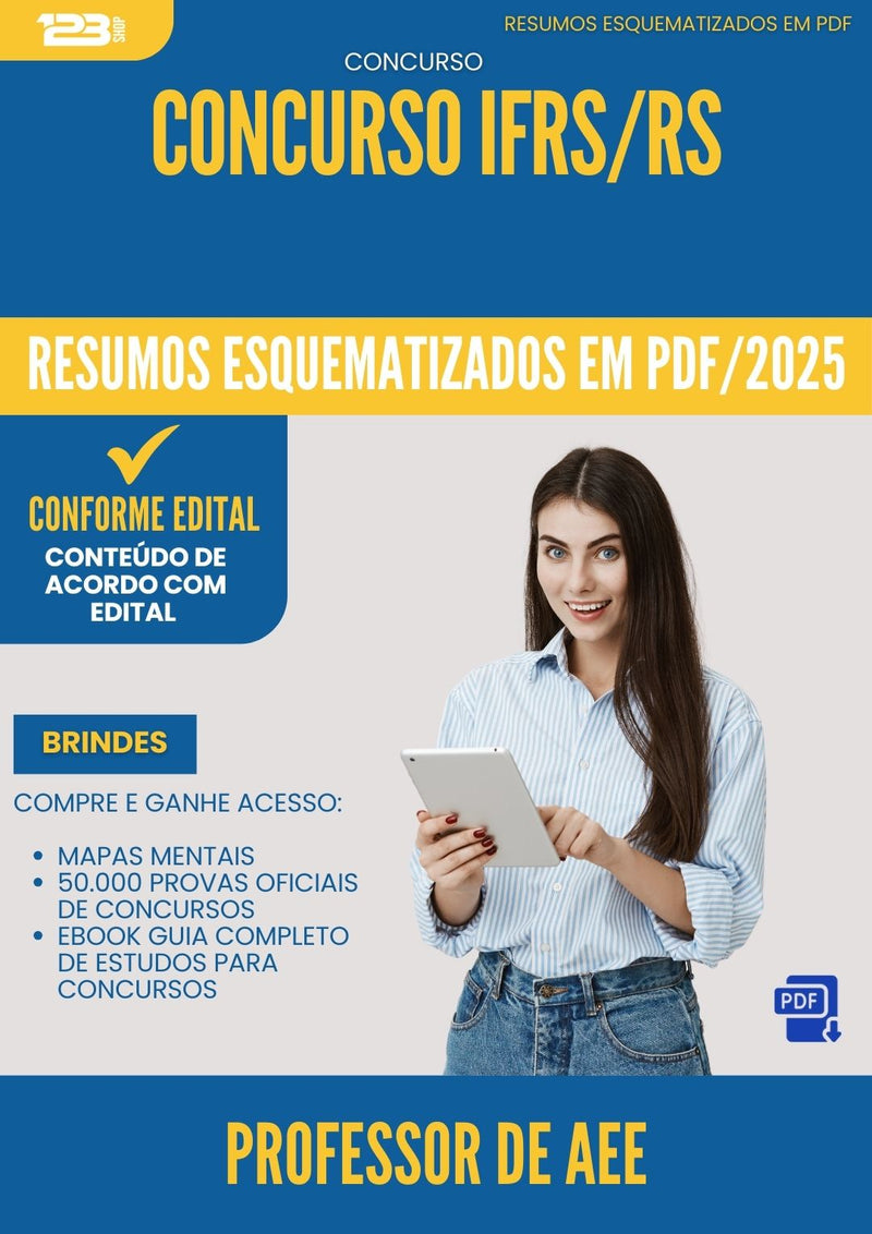 Resumos Esquematizados para Concurso Professor De Aee Ifrs Rs 2025 - Conteúdo de Acordo com Edital