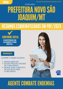 Resumos Esquematizados para Concurso Agente Combate Endemias da Prefeitura Novo Sao Joaquim Mt 2025 - Conteúdo de Acordo com Edital