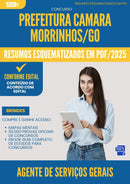 Resumos Esquematizados para Concurso Agente De Servicos Gerais Camara da Prefeitura Morrinhos Go 2025 - Conteúdo de Acordo com Edital