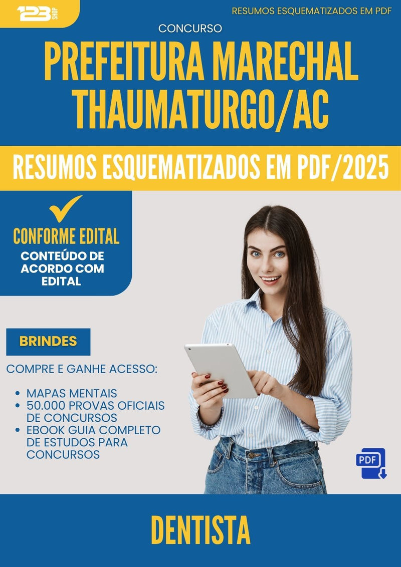 Resumos Esquematizados para Concurso Dentista da Prefeitura Marechal Thaumaturgo Ac 2025 - Conteúdo de Acordo com Edital