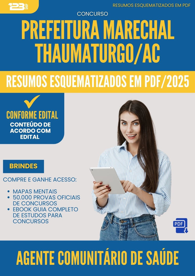 Resumos Esquematizados para Concurso Agente Comunitario Saude da Prefeitura Marechal Thaumaturgo Ac 2025 - Conteúdo de Acordo com Edital