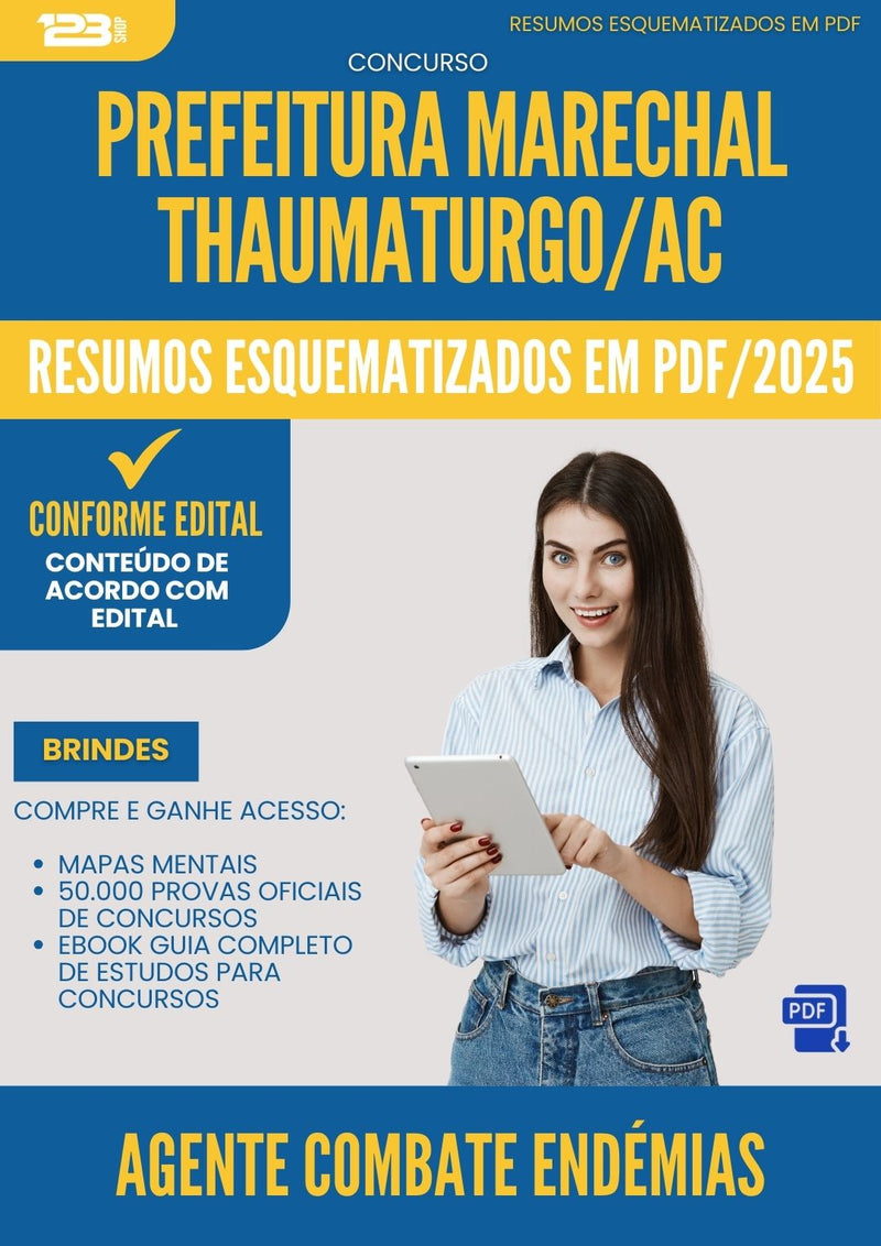 Resumos Esquematizados para Concurso Agente Combate Endemias da Prefeitura Marechal Thaumaturgo Ac 2025 - Conteúdo de Acordo com Edital