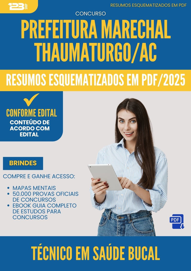 Resumos Esquematizados para Concurso Tecnico Em Saude Bucal da Prefeitura Marechal Thaumaturgo Ac 2025 - Conteúdo de Acordo com Edital