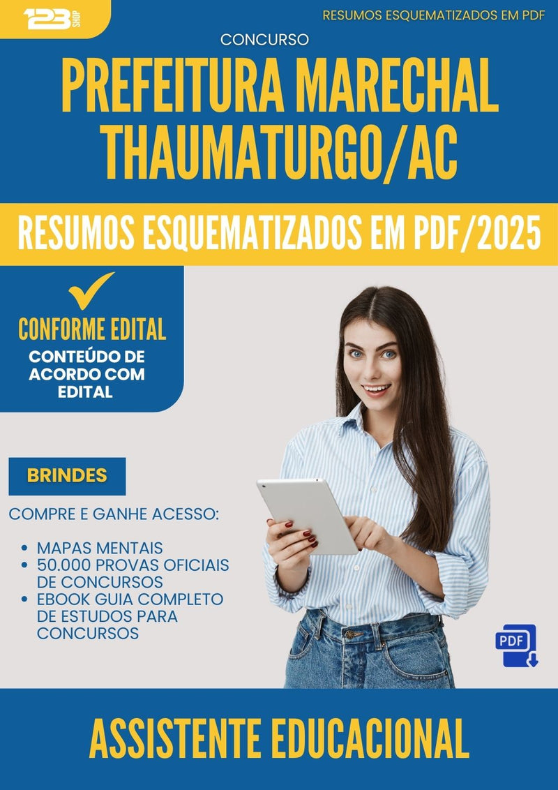 Resumos Esquematizados para Concurso Assistente Educacional da Prefeitura Marechal Thaumaturgo Ac 2025 - Conteúdo de Acordo com Edital