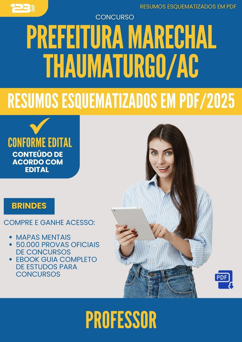 Resumos Esquematizados para Concurso Professor da Prefeitura Marechal Thaumaturgo Ac 2025 - Conteúdo de Acordo com Edital