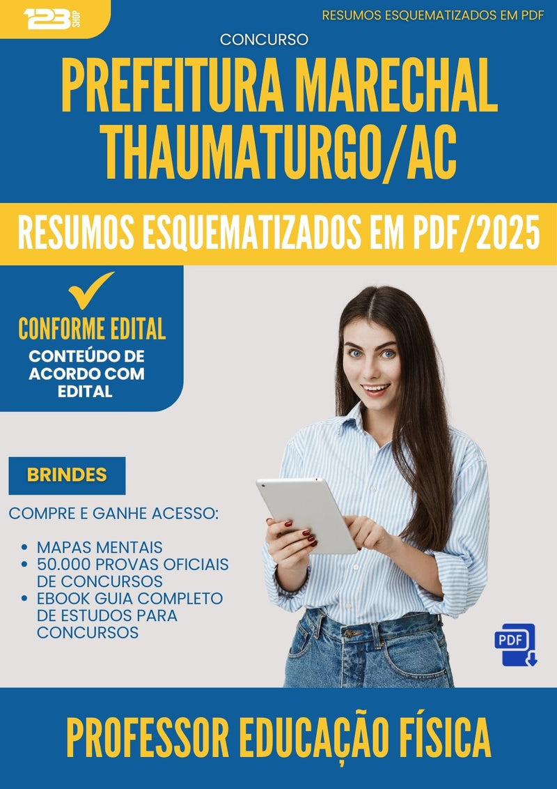 Resumos Esquematizados para Concurso Professor Educacao Fisica da Prefeitura Marechal Thaumaturgo Ac 2025 - Conteúdo de Acordo com Edital