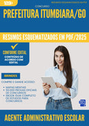 Resumos Esquematizados para Concurso Agente De Apoio Ao Docente da Prefeitura Itumbiara Go 2025 - Conteúdo de Acordo com Edital