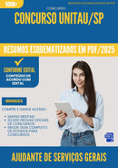 Resumos Esquematizados para Concurso Ajudante De Servicos Gerais Unitau Sp 2025 - Conteúdo de Acordo com Edital