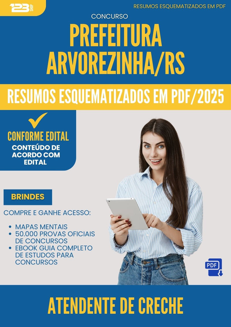 Resumos Esquematizados para Concurso Atendente De Creche da Prefeitura Arvorezinha Rs 2025 - Conteúdo de Acordo com Edital
