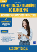 Resumos Esquematizados para Concurso Assistente Social Santo Antonio Do da Prefeitura Itambe Mg 2025 - Conteúdo de Acordo com Edital