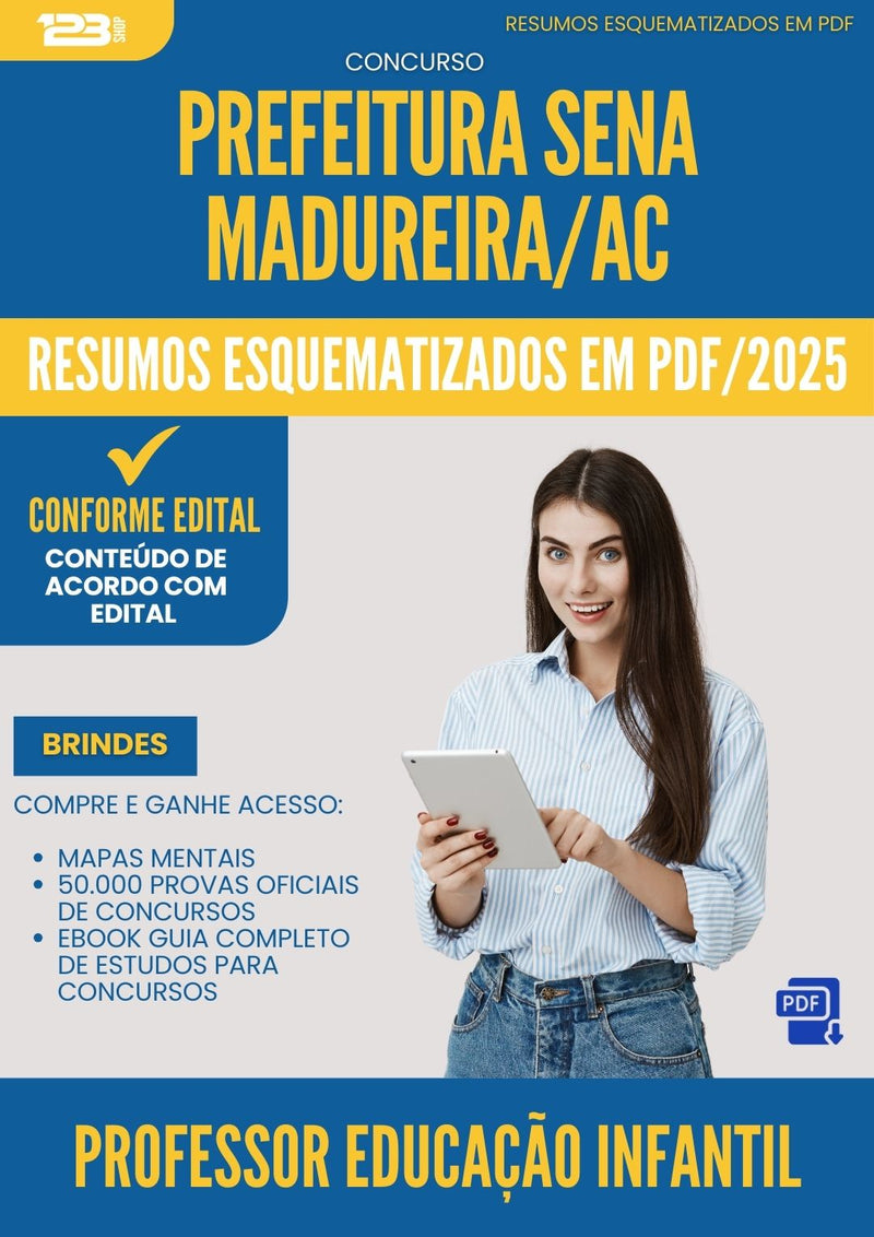 Resumos Esquematizados para Concurso Professor Educacao Infantil da Prefeitura Sena Madureira Ac 2025 - Conteúdo de Acordo com Edital