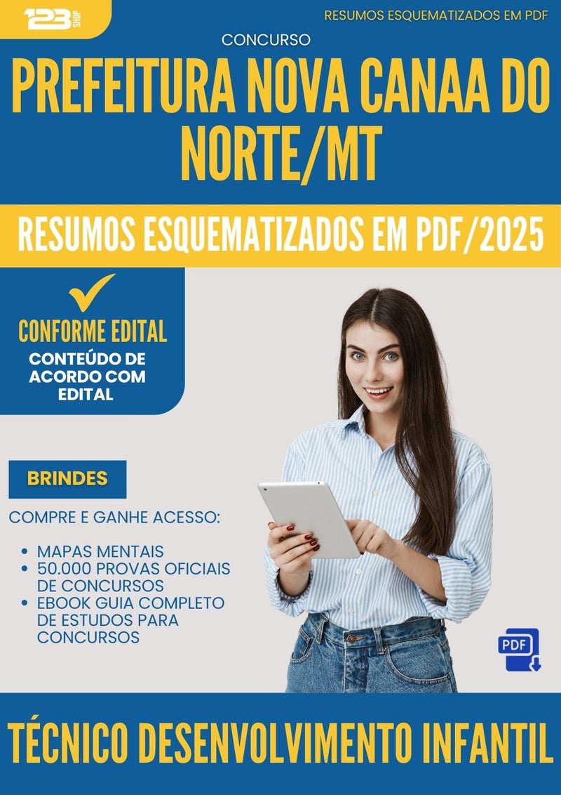 Resumos Esquematizados para Concurso Tecnico Desenvolvimento Infantil Nova da Prefeitura Canaa Do Norte Mt 2025 - Conteúdo de Acordo com Edital