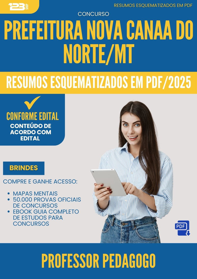 Resumos Esquematizados para Concurso Professor Pedagogo Nova da Prefeitura Canaa Do Norte Mt 2025 - Conteúdo de Acordo com Edital