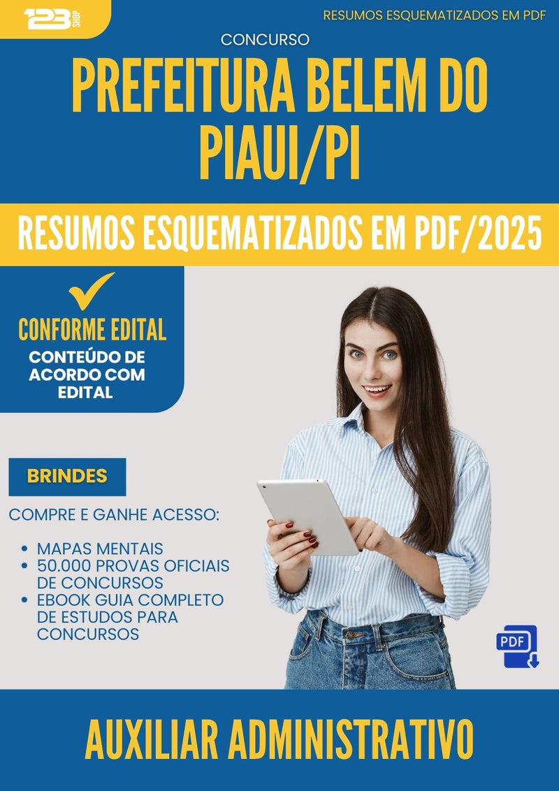Resumos Esquematizados para Concurso Auxiliar Administrativo da Prefeitura Belem Do Piaui Pi 2025 - Conteúdo de Acordo com Edital