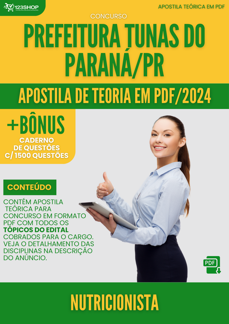 Apostila Teórica para Concurso Prefeitura Tunas do Paraná PR 2024 Nutricionista - Com Caderno de Questões | loja123shop