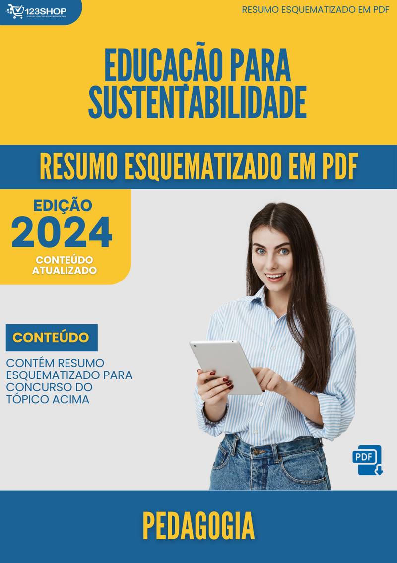 Resumo Esquematizado de Pedagogia Sobre Educação Para Sustentabilidade para Concursos | loja123shop