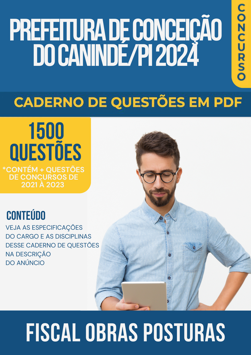 Apostila de Questões para Prefeitura de Conceição do Canindé/PI 2024 Fiscal Obras Posturas - Mais de 1.500 Questões Gabaritadas | loja123shop